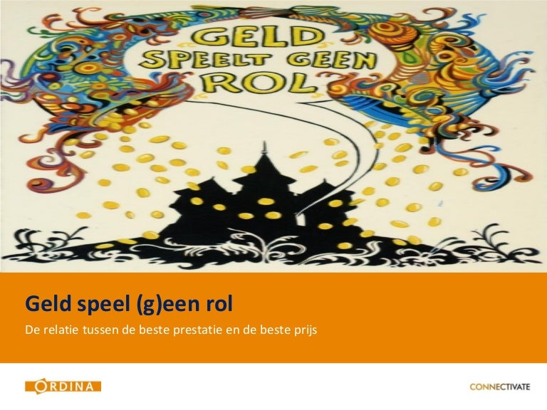 Geld speelt (g)een rol