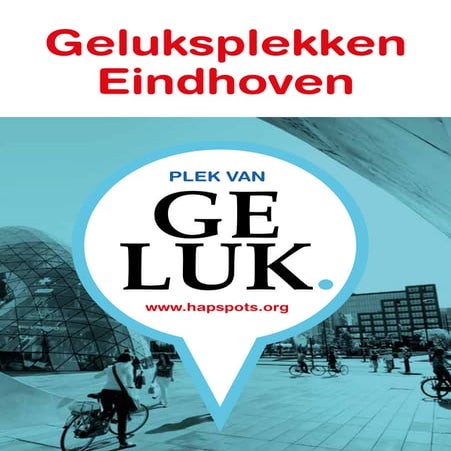 11 Geluksplekken Eindhoven