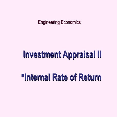GEME 411 Investment Appraisal ,,,,,,,,,,,,,,,,,,,,,,,,,,