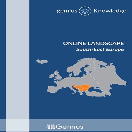 Online Landscape in South-East Europe (Gemius Knowledge)