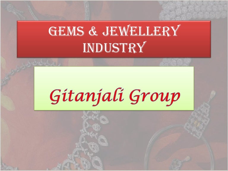 Gems And Jewellery Industry