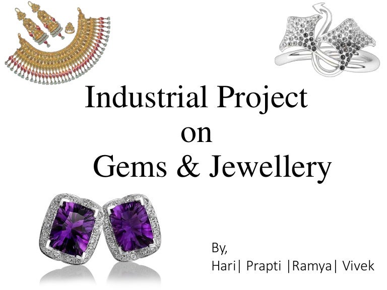 Gems and jewellery industry