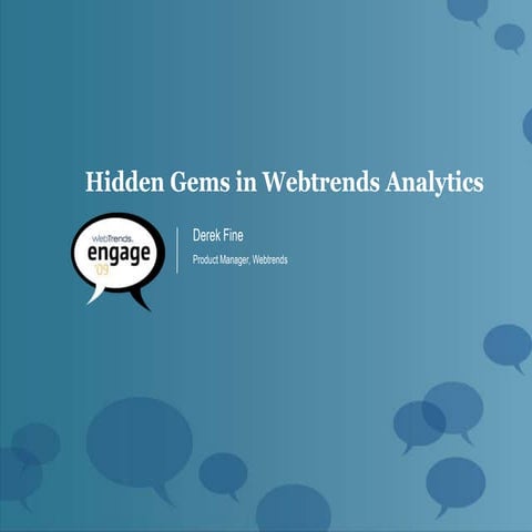 Discover the Hidden Gems in Webtrends Analytics