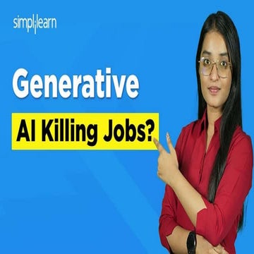 Gen AI And It's Impact on Various Jobs | What Is Generative AI | Job Market C...