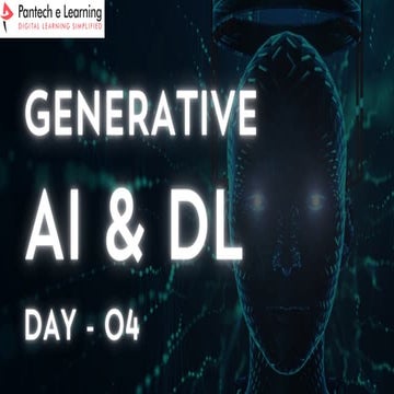 GEN AI & DL Day-04 & 05.pdf vk kch FF gudiya ki jgh i