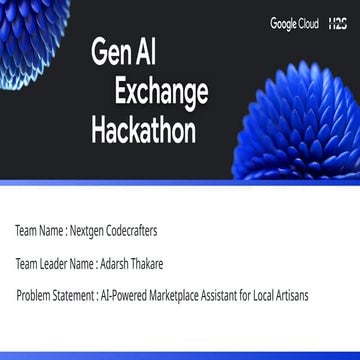 GenAI Exchange Hackathon _ Prototype Submission.pptx