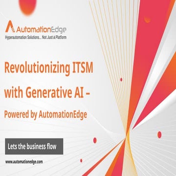 Revolutionizing ITSM with Generative AI – Powered by AutomationEdge​