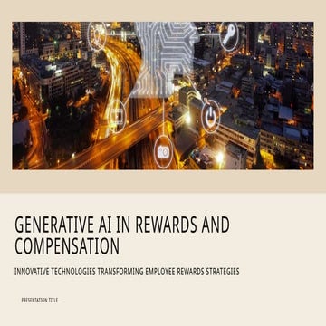 Transforming Employee Rewards and Compensation with Generative AI ...