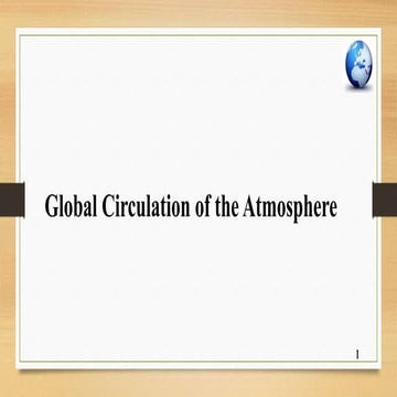 General Circulation of the Atmosphere