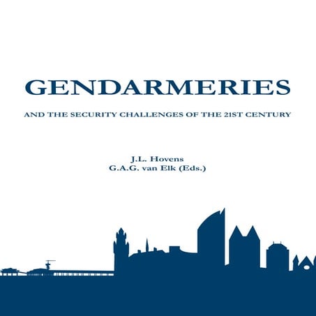 Gendarmeries and the security challenges of the 21st Century