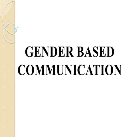 Gender-based communication