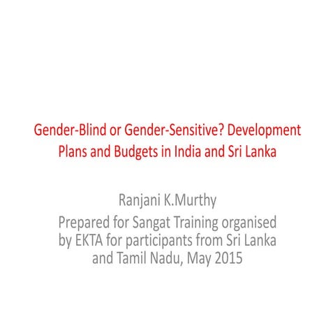 Gender blind or gender-sensitive