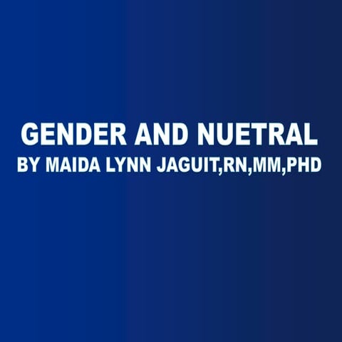 Gender and nuetral | PPT
