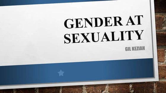 Gender at Sexuality