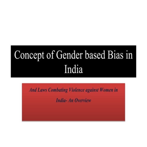 Gender based bias