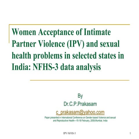 Women acceptance of Intimate Partner Violence and sexual health problems in s...