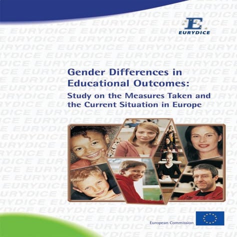 Gender Differences in Educational Outcomes in Europe 2010.