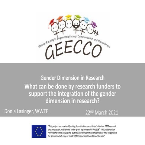 Gender dimension in research Research Funders