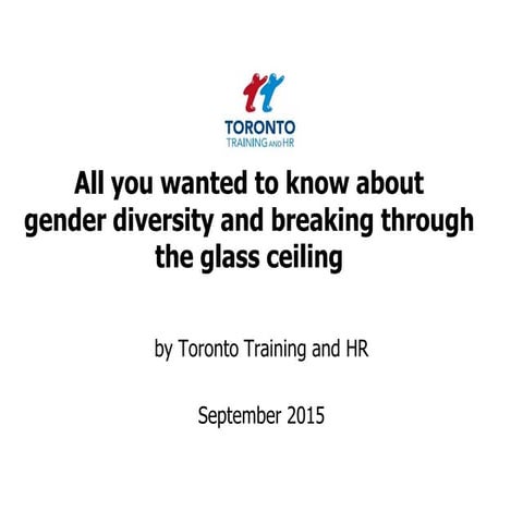 Gender diversity and breaking through the glass ceiling September 2015