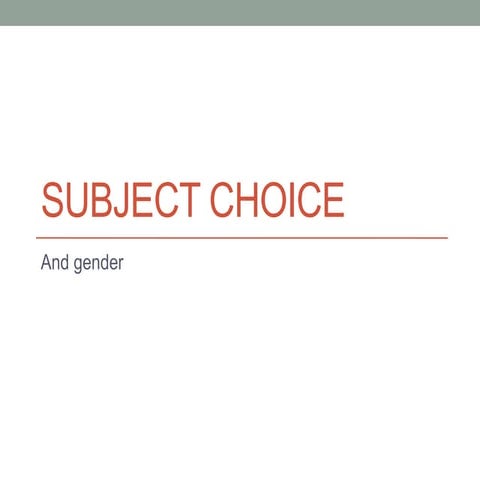 Gendered subject choice