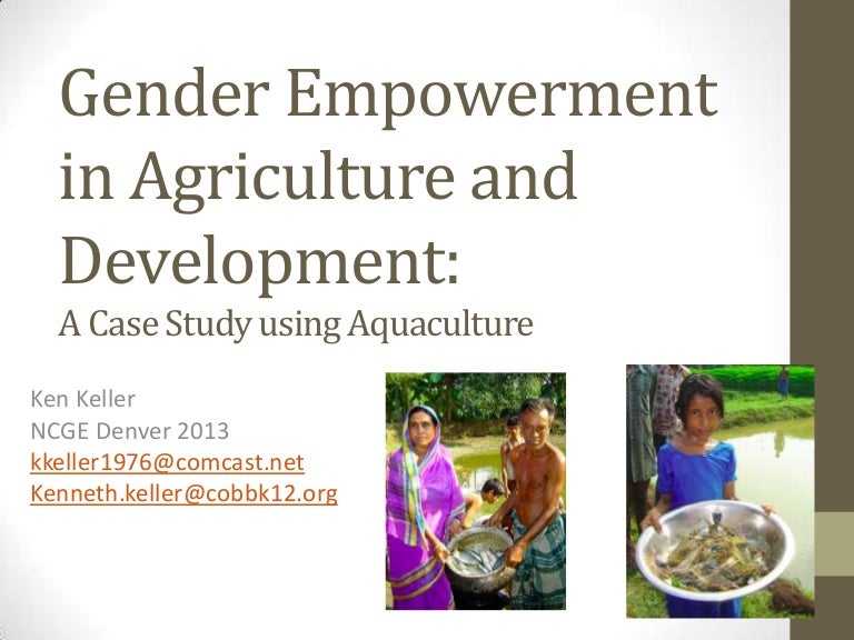 Gender empowerment in agriculture and development