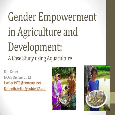 Gender empowerment in agriculture and development