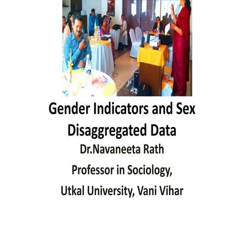 Gender indicators and sex disaggregated data