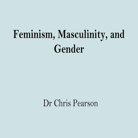 Masculinity Presentation | PPTX