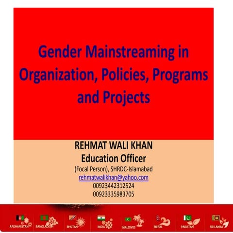 Gender mainstreaming in organization, policies, programs and projects