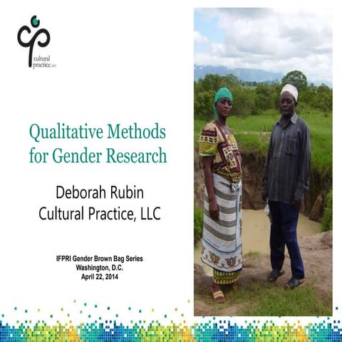 Qualitative Methods in Gender Research - IFPRI Gender Methods Seminar