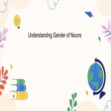 gender of nouns - 4th grade presentation.pptx