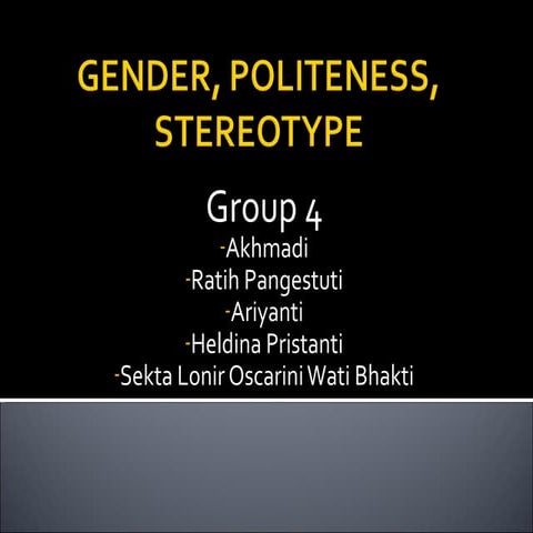 Gender, politeness, stereotype