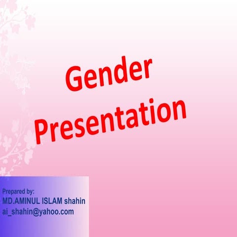 Gender presentation (organizational aspect)