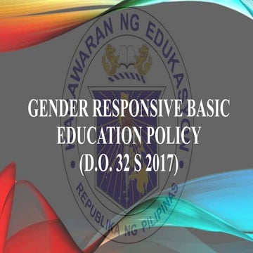 GENDER RESPONSIVE BASIC EDUCATION POLICY.pptx