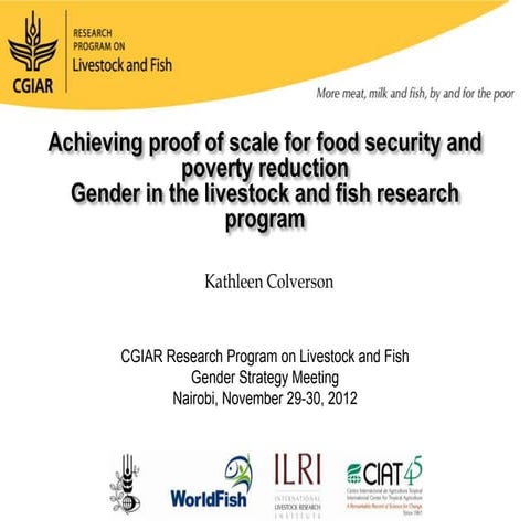 Achieving proof of scale for food security and poverty reduction: Gender in ...