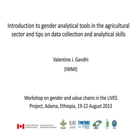 Introduction to gender analytical tools in the agricultural sector and ...