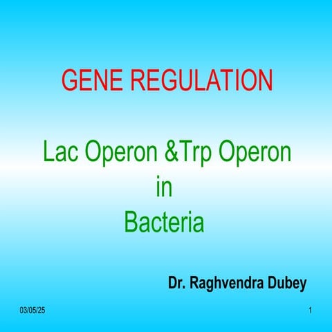 Gene-Regulation-Lac-Operon-Trp-Operon.ppt