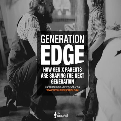 The post millennial generation:  The impact of Gen X, How X-er parents are sh...