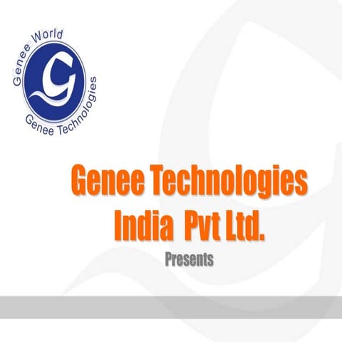 Genee technologies ppt presentation
