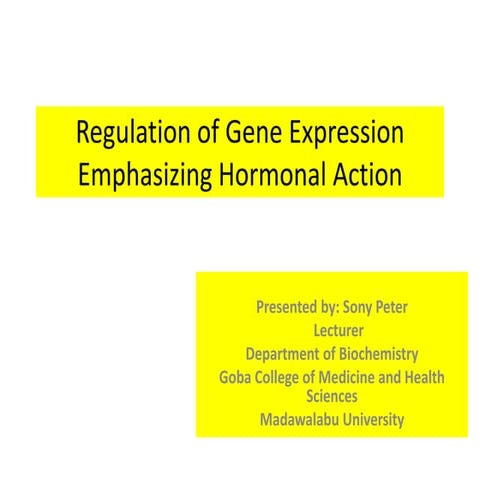 Gene expression regulation emphasizing hormone action