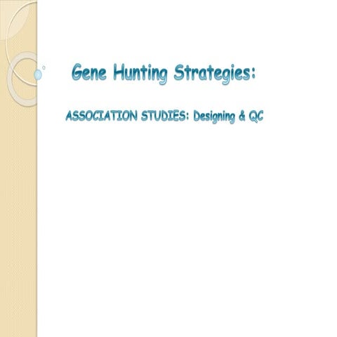 Gene hunting strategies