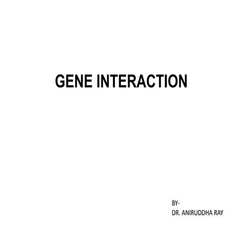 Gene Interaction.pptx