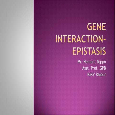 Gene interaction  epistasis