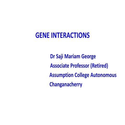 GENE INTERACTIONS    SMG