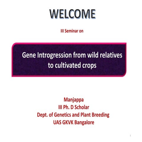 Gene introgression from wild relatives to cultivated plants