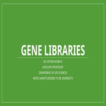 GENE LIBRARIES AND TYPES -APPLICATIONS.ppt