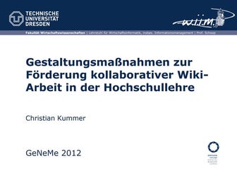 Gestaltungsmaßnahmen zur Förderung kollaborativer Wiki-Arbeit in der Hochschu...
