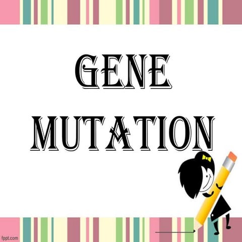 Gene mutation