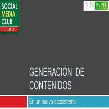 Generación  de contenidos en las redes sociales