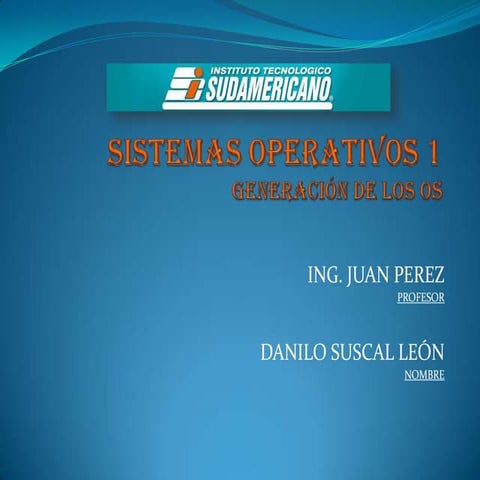 Generaciones de los sistemas operativos